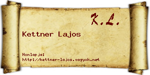 Kettner Lajos névjegykártya